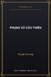 Phụng Vũ Cửu Thiên