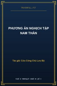 Phương Án Nghịch Tập Nam Thần