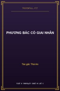 Phương Bắc Có Giai Nhân