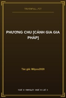 Phương Chu [Cảnh Gia Gia Pháp]