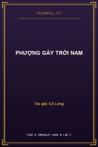 Phượng Gáy Trời Nam