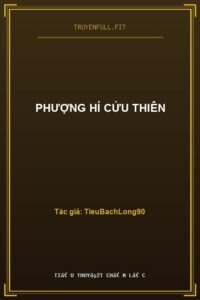 Phượng Hí Cửu Thiên