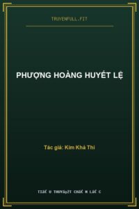 Phượng Hoàng Huyết Lệ