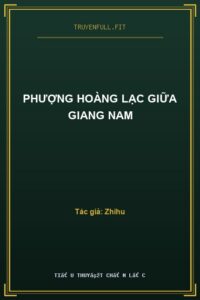 Phượng Hoàng Lạc Giữa Giang Nam