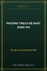 Phượng Trạch Đệ Nhất Sủng Phi