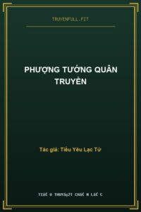 Phượng Tướng Quân Truyền