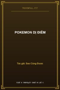 Pokemon Dị Điểm