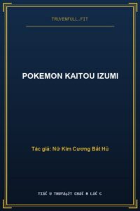 Pokemon Kaitou Izumi
