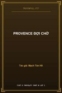 Provence Đợi Chờ