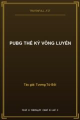 PUBG Thế Kỷ Võng Luyến
