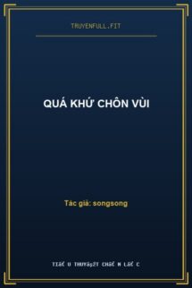 Quá Khứ Chôn Vùi