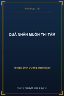 Quả Nhân Muốn Thị Tẩm