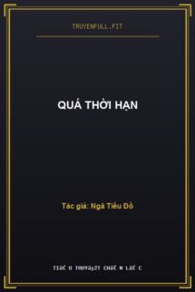 Quá Thời Hạn