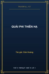 Quái Phi Thiên Hạ