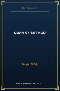 Quan Kỳ Bất Ngữ