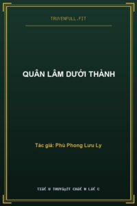 Quân Lâm Dưới Thành