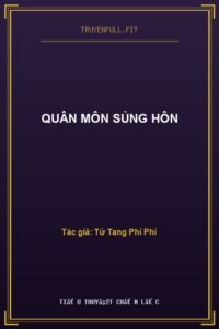 Quân Môn Sủng Hôn