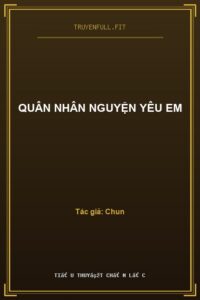 Quân Nhân Nguyện Yêu Em