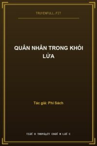 Quân Nhân Trong Khói Lửa