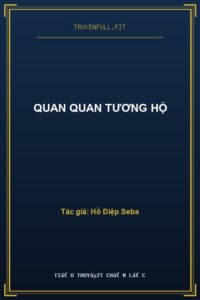 Quan Quan Tương Hộ