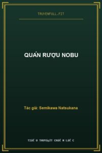 Quán Rượu Nobu