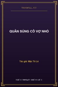 Quân Sủng Cô Vợ Nhỏ