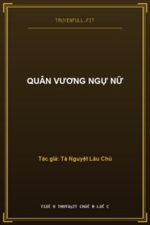 Quân Vương Ngự Nữ