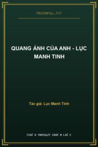 Quang Ảnh Của Anh – Lục Manh Tinh