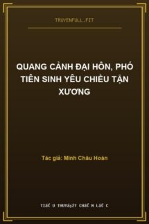 Quang Cảnh Đại Hôn, Phó Tiên Sinh Yêu Chiều Tận Xương