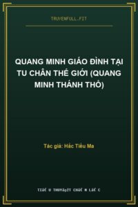 Quang Minh Giáo Đình tại Tu Chân Thế Giới (Quang Minh Thánh Thổ)