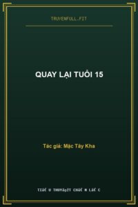 Quay Lại Tuổi 15