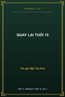Quay Lại Tuổi 15