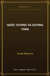 Quốc Vương Và Gương Thần
