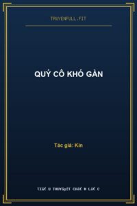 Quý Cô Khó Gần
