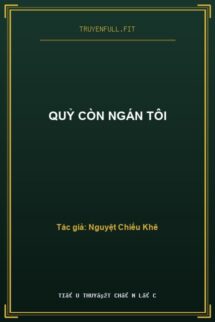 Quỷ Còn Ngán Tôi