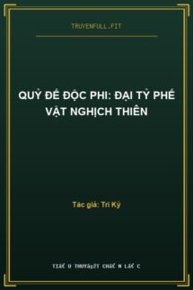 Quỷ Đế Độc Phi: Đại Tỷ Phế Vật Nghịch Thiên