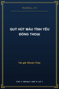 Quỷ Hút Máu Tình Yêu Đồng Thoại