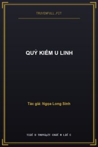 Quỷ Kiếm U Linh