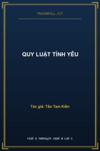 Quy Luật Tình Yêu