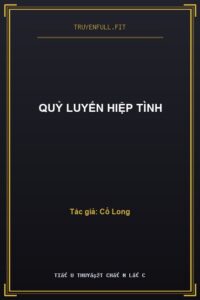 Quỷ Luyến Hiệp Tình