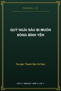 Quý Ngài Sầu Bi Muốn Sống Bình Yên
