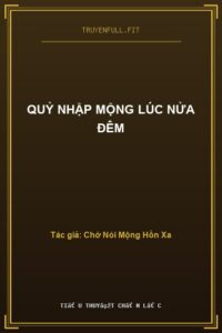 Quỷ Nhập Mộng Lúc Nửa Đêm