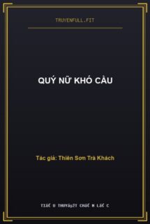 Quý Nữ Khó Cầu