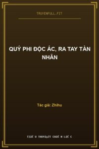 Quý Phi Độc Ác, Ra Tay Tàn Nhẫn
