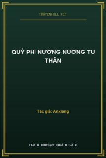 Quý Phi Nương Nương Tu Thân