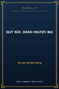 Quỷ Súc, Đẳng Ngược Ba!