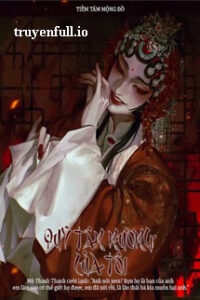 Quỷ Tân Nương – Tiềm Tâm Mộng Đồ