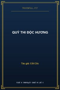 Quỷ Thi Độc Hương