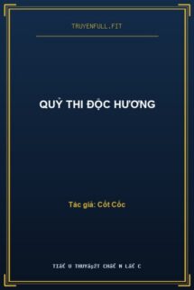 Quỷ Thi Độc Hương