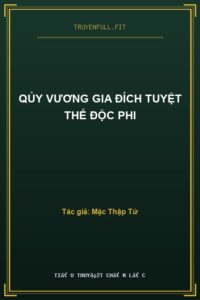 Qủy Vương Gia Đích Tuyệt Thế Độc Phi